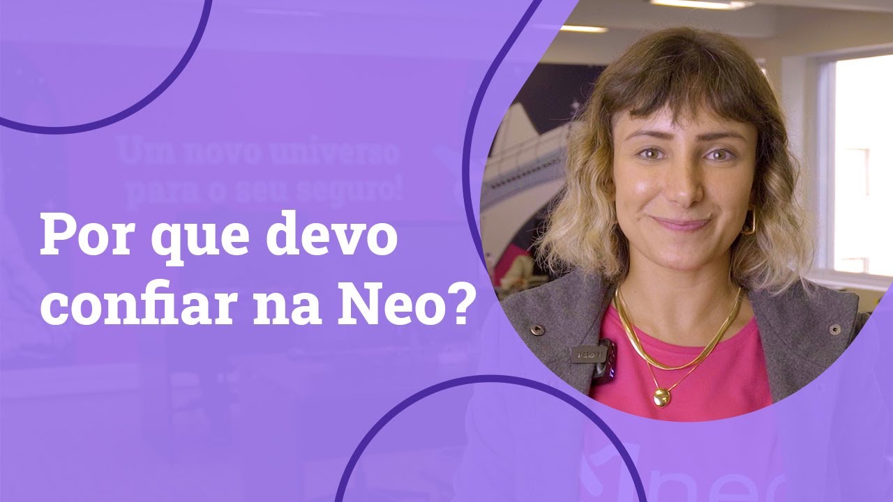 capa mulher e mensagem: "por que devo confia na neo?"